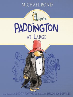 cover image of Paddington at Large